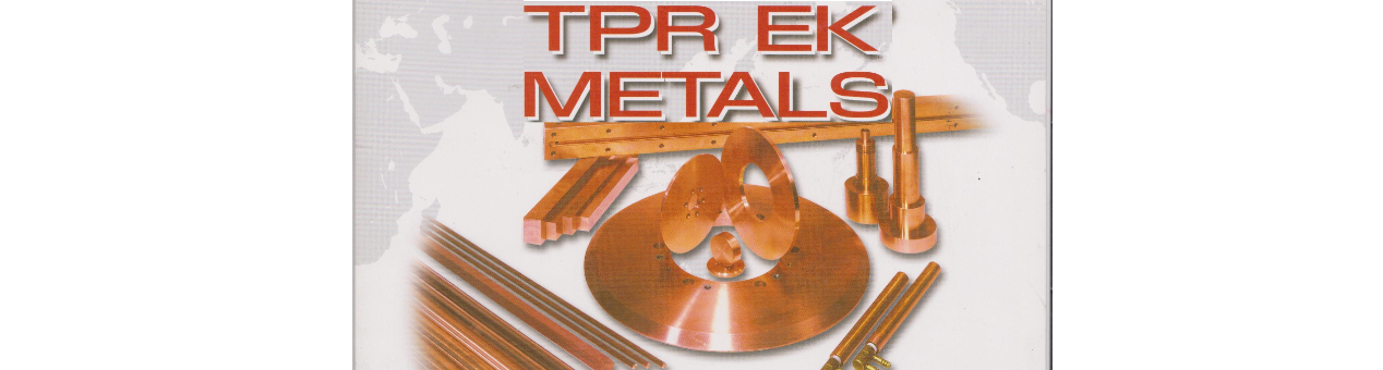TPR EK METALS 高级铜 电极材料